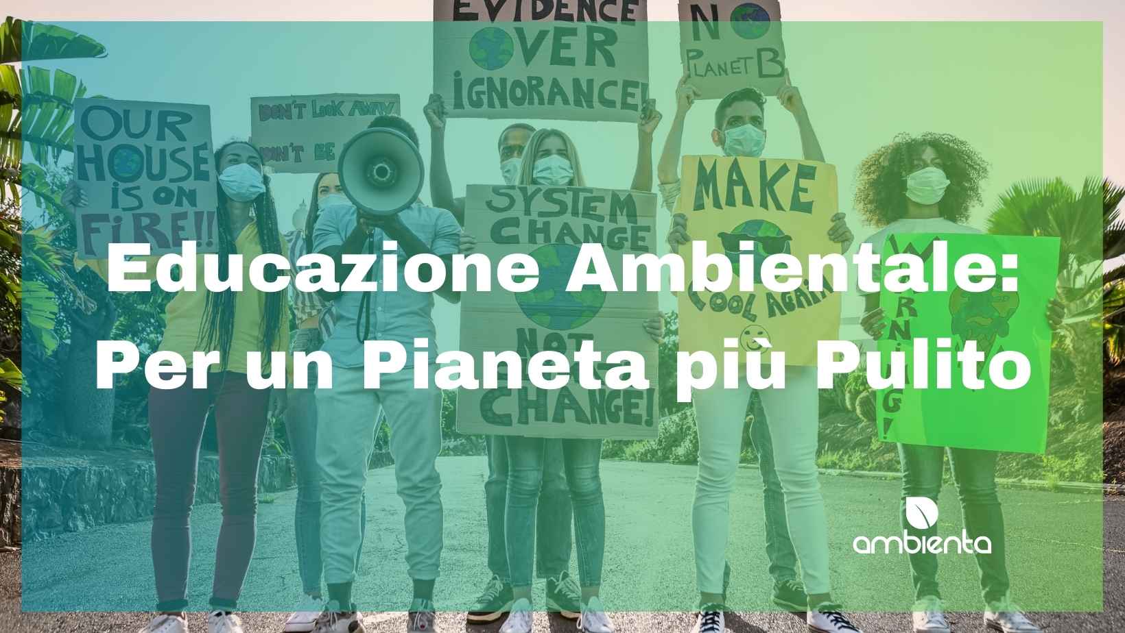 Educazione Ambientale: Per un Pianeta più Pulito